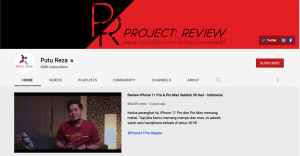 youtube channel putu reza yang sering mereview produk teknologi berdasarkan pengalaman pribadi.