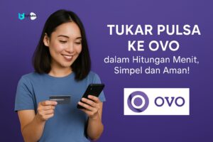 tukar pulsa ke ovo